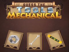 Mchezo Guess the Tools Mechanical
