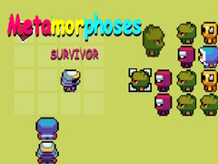 Mchezo Metamorphoses Survivor