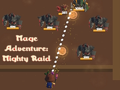 Mchezo Mage Adventure: Mighty Raid