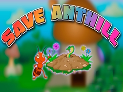 Mchezo Save Anthill