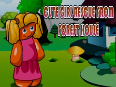 Mchezo Cute Girl Rescue from Forest House