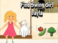 Mchezo Find Swing Girl Layla
