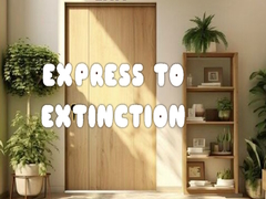 Mchezo Express to Extinction