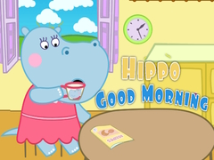 Mchezo Hippo Good Morning