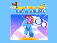 Mchezo Layer Man 3D: Run & Collect