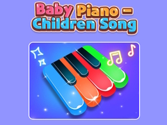 Mchezo Baby Piano - Children Song 