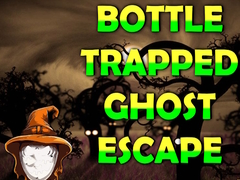 Mchezo Bottle Trapped Ghost Escape