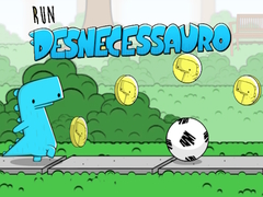 Mchezo Run Desnecessauro