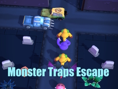 Mchezo Monster Traps Escape