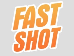 Mchezo Fast Shot