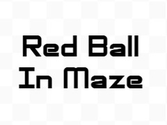 Mchezo Red Ball In Maze