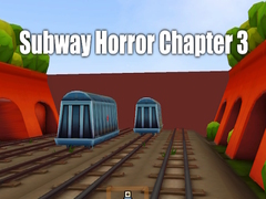 Mchezo Subway Horror Chapter 3