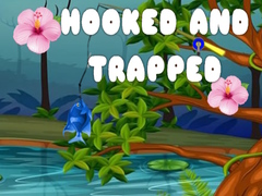 Mchezo Hooked and Trapped