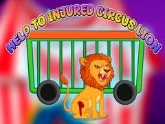 Mchezo Help to Injured Circus Lion