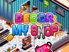 Mchezo Decor: My Shop