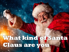 Mchezo What kind of Santa Claus are you