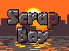 Mchezo Scrap Boy