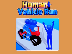 Mchezo Human Vehicle Run 
