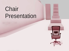 Mchezo Chair Presentation