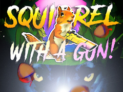 Mchezo Squirrel with a gun!