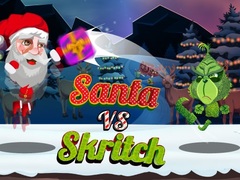 Mchezo Santa Vs Skritch