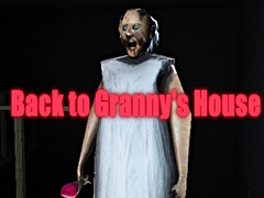 Mchezo Back to Granny's House