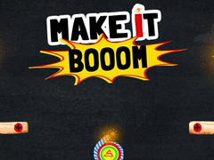 Mchezo Make It Boom!