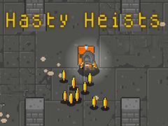 Mchezo Hasty Heists