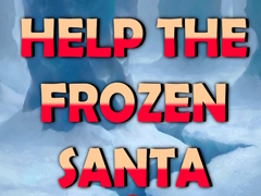 Mchezo Help the Frozen Santa