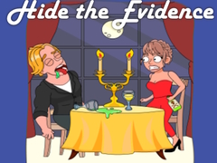 Mchezo Hide the Evidence
