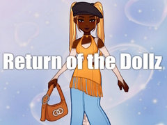 Mchezo Return of the Dollz
