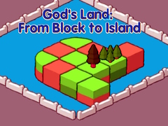 Mchezo God's Land: From Block to Island