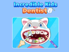 Mchezo Incredible Kids Dentist 