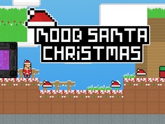 Mchezo Noob Santa Christmas