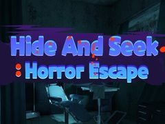 Mchezo Hide And Seek Horror Escape