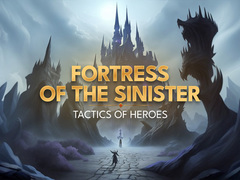 Mchezo Fortress of the Sinister