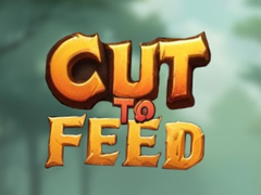 Mchezo Cut To Feed