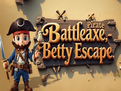 Mchezo Pirate Battleaxe Betty Escape