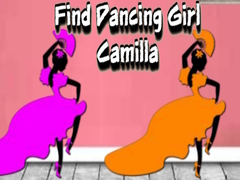 Mchezo Find Dancing Girl Camilla