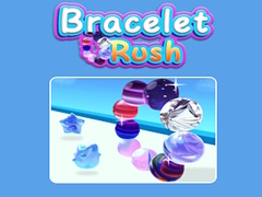 Mchezo Bracelet Rush