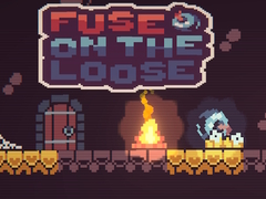 Mchezo Fuse on the Loose