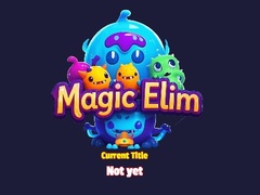 Mchezo Magic Elim