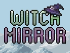 Mchezo Witch Mirror