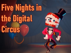Mchezo Five Nights in the Digital Circus