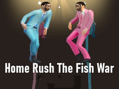 Mchezo Home Rush The Fish War