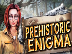 Mchezo Prehistoric Enigma
