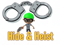 Mchezo Hide & Heist