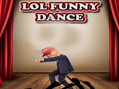 Mchezo LOL Funny Dance