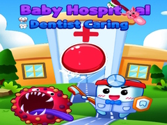 Mchezo Baby Hospital Dentist Caring