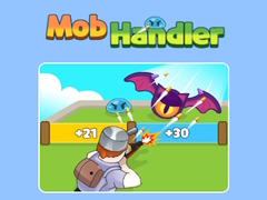 Mchezo Mob Handler